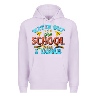 Lilac watch out pre school here i come Premium Hoodie - texasbilliewilder
