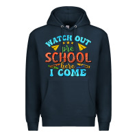 Navy watch out pre school here i come Premium Hoodie - texasbilliewilder