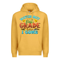 Mustard watch out first grade here i come Premium Hoodie - texasbilliewilder