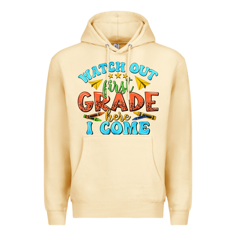 Watch Out First Grade Here I Come Premium Hoodie by texasbilliewilder | Teevron