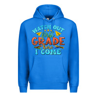 True Royal watch out first grade here i come Premium Hoodie - texasbilliewilder