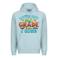 Blue Mist watch out first grade here i come Premium Hoodie - texasbilliewilder