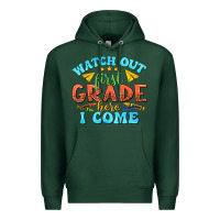 Sports Green watch out first grade here i come Premium Hoodie - texasbilliewilder