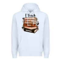 White i teach strength bravery equality love history Premium Hoodie - Zillion Design Studio