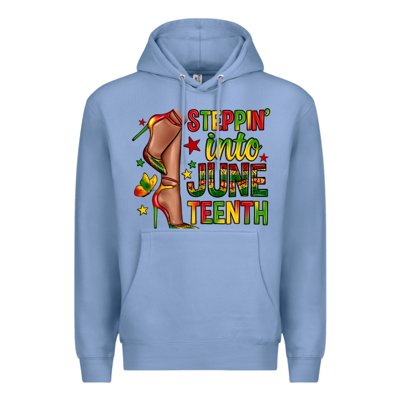 Steppin Into Juneteenth Premium Hoodie by Zillion Design Studio | Teevron