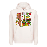 Pale Pink steppin into juneteenth Premium Hoodie - Zillion Design Studio
