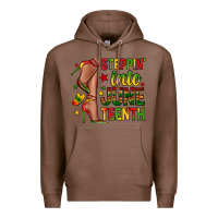 Chestnut steppin into juneteenth Premium Hoodie - Zillion Design Studio