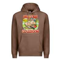Chestnut welcome to our classroom Premium Hoodie - texasbilliewilder