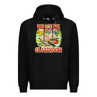 Black welcome to our classroom Premium Hoodie - texasbilliewilder