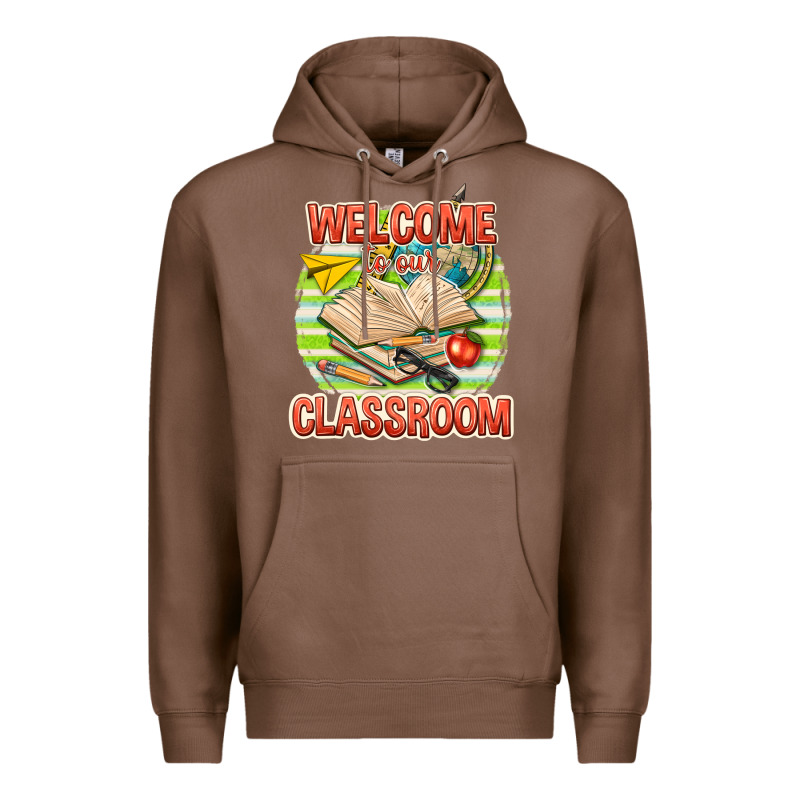 Welcome To Our Classroom Premium Hoodie by texasbilliewilder | Teevron