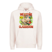Pale Pink welcome to our classroom Premium Hoodie - texasbilliewilder