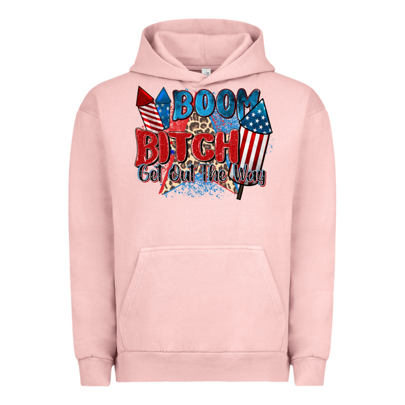 Boom Bitch Get Out The Way Urban Hoodie by Zillion Design Studio | Teevron