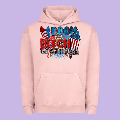 Boom Bitch Get Out The Way Urban Hoodie Designed By Zillion Design Studio