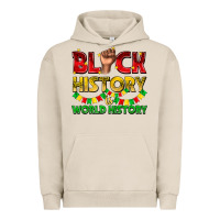 Black History Is World History Urban Hoodie | Teevron