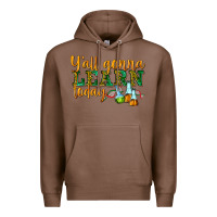 Chestnut yall gonna learn today Premium Hoodie - texasbilliewilder