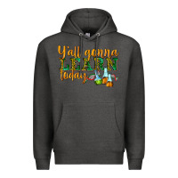 Charcoal Heather yall gonna learn today Premium Hoodie - texasbilliewilder