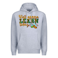 Heather Grey yall gonna learn today Premium Hoodie - texasbilliewilder