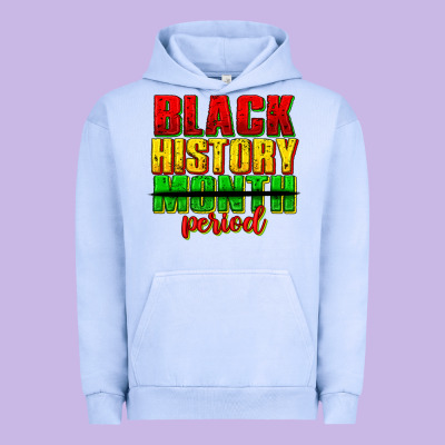 Urban Hoodie black history month period juneteenth