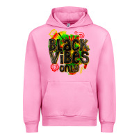 Black Vibes Only Urban Hoodie | Teevron