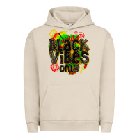 Pigment French Oak black vibes only Urban Hoodie - texasbilliewilder