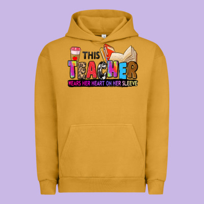 This Teacher Wears Her Heart On Her Sleeve Urban Hoodie Designed By Zillion Design Studio