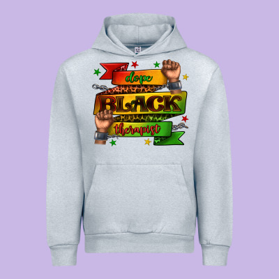 Urban Hoodie dope black therapist juneteenth