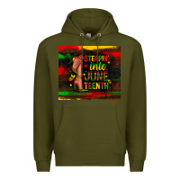 Army Green steppin into juneteenth Premium Hoodie - Zillion Design Studio