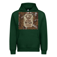 Forest Green last night we let the liquoe talik Urban Hoodie - Zillion Design Studio