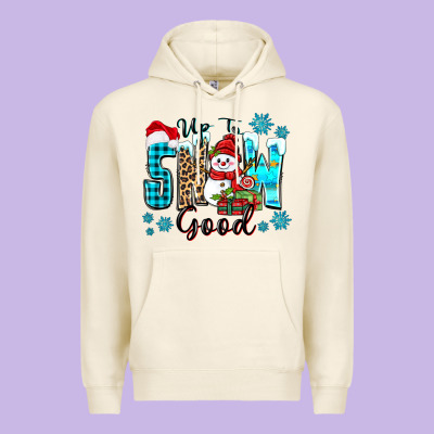 Up To Snow Good Premium Hoodie Designed By Zillion Design Studio