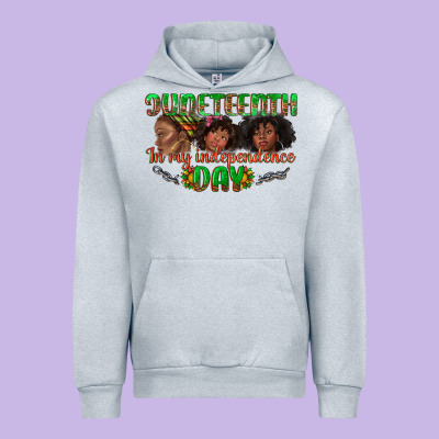Urban Hoodie juneteenth in my independence day
