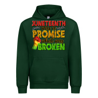 Forest Green juneteenth was a promise what was broken Urban Hoodie - texasbilliewilder