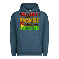 Pigment Midnight Navy juneteenth was a promise what was broken Urban Hoodie - texasbilliewilder