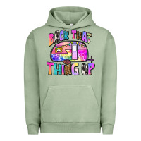 Pigment Oil Green back that thing up Urban Hoodie - Zillion Design Studio
