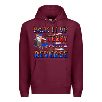 Burgundy back it up terry put it in reverse billie wilder Premium Hoodie - texasbilliewilder