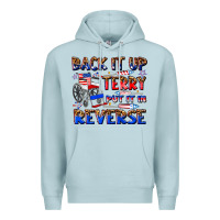 Blue Mist back it up terry put it in reverse billie wilder Premium Hoodie - texasbilliewilder