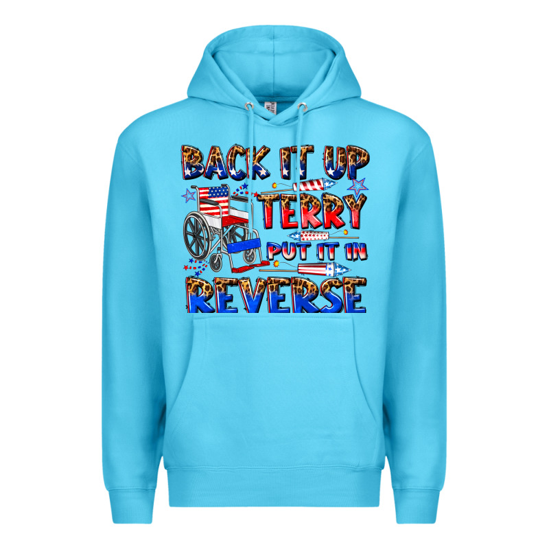 Back It Up Terry Put It In Reverse Billie Wilder Premium Hoodie by texasbilliewilder | Teevron