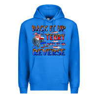 True Royal back it up terry put it in reverse billie wilder Premium Hoodie - texasbilliewilder