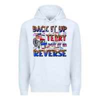 White back it up terry put it in reverse billie wilder Premium Hoodie - texasbilliewilder