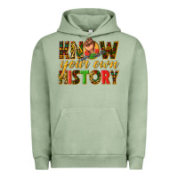 Pigment Oil Green know your own history Urban Hoodie - texasbilliewilder