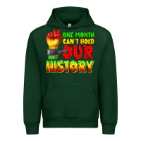 Forest Green one month cant hold our history juneteenth Urban Hoodie - texasbilliewilder