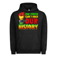Pigment Black one month cant hold our history juneteenth Urban Hoodie - texasbilliewilder