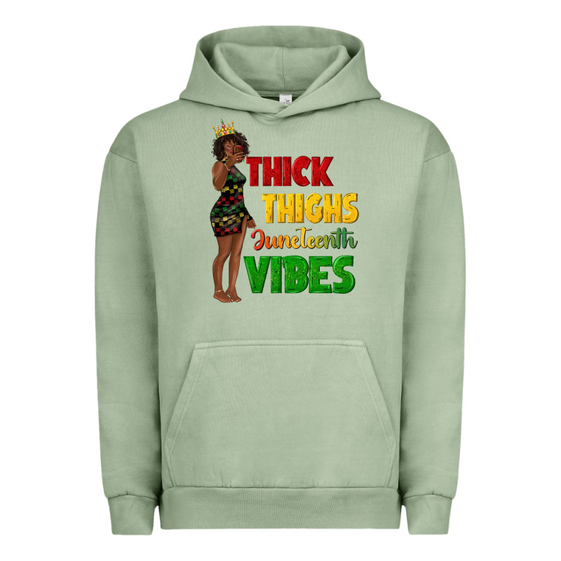Thick Thighs Juneteenth Vibes With Afro Black Woma Urban Hoodie by texasbilliewilder | Teevron