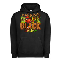 Pigment Black unapologetically dope black teacher juneteenth Urban Hoodie - texasbilliewilder