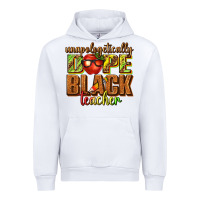 White unapologetically dope black teacher juneteenth Urban Hoodie - texasbilliewilder
