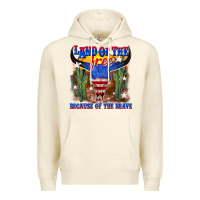 Sandshell land of the free because of the brave Premium Hoodie - texasbilliewilder
