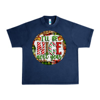 Navy Christmas i'll be nice next year Urban Heavy Tee - Artiststas