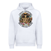 White I Hate Everyone But Coffee Helps With Flowers Urban Hoodie - RanaPortraitStore