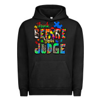 Pigment Black think before you judge autism Urban Hoodie - Zillion Design Studio