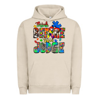 Pigment French Oak think before you judge autism Urban Hoodie - Zillion Design Studio