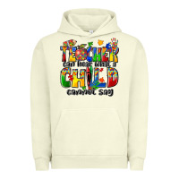 Pigment Pistachio teacher can hear what a child cannot say Urban Hoodie - Zillion Design Studio